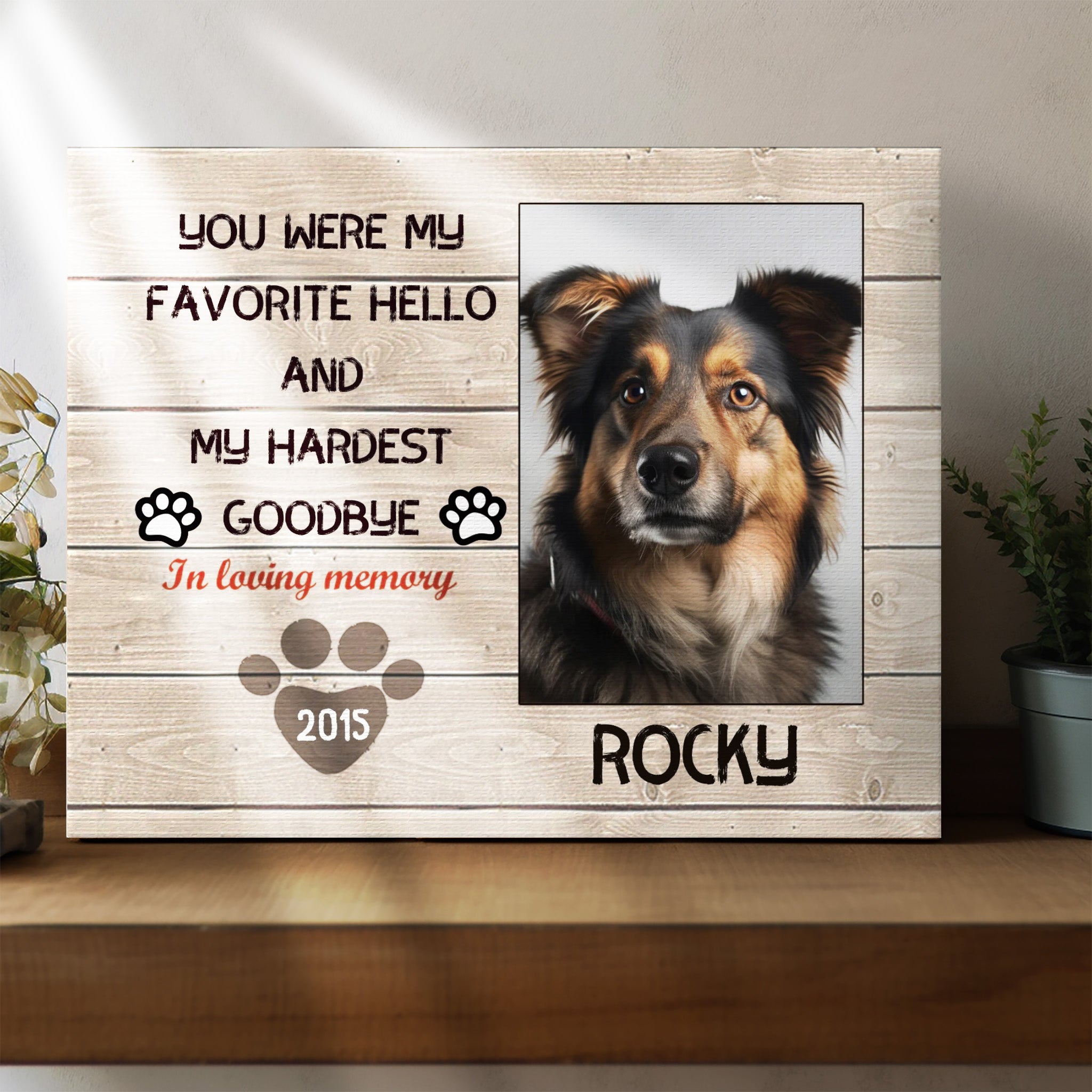 My Hardest Goodbye, Hang and Place - Personalized Canvas Print Pet Memorial