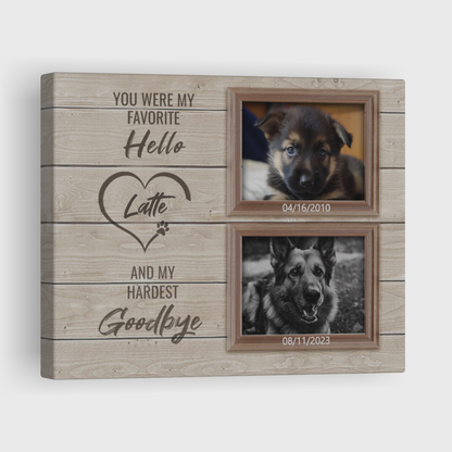 Hardest Goodbye, Hang and Place - Personalized Canvas Print Pet Memorial