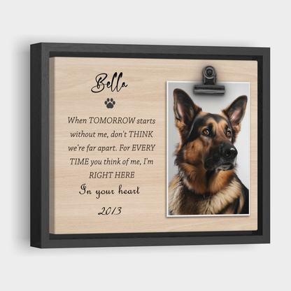 When Tomorrow Starts without Me - Personalized Pet Memorial Print