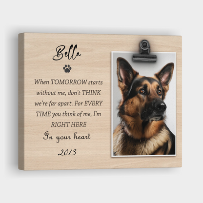 When Tomorrow Starts without Me - Personalized Pet Memorial Print