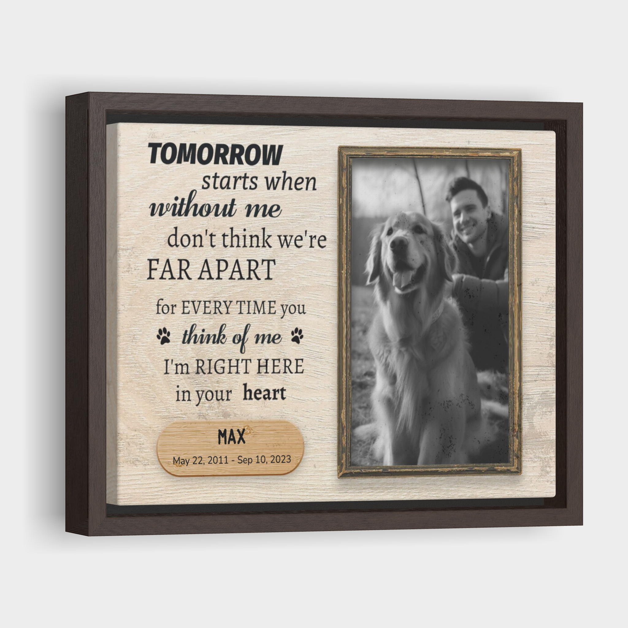 Tomorrow Start Without Me, Hang and Place - Personalized Canvas Print Pet Memorial