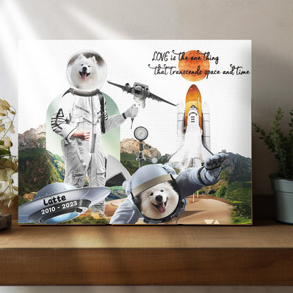 Love is The One Thing That Transcends Space and Time - Personalized Canvas Print Pet Memorial