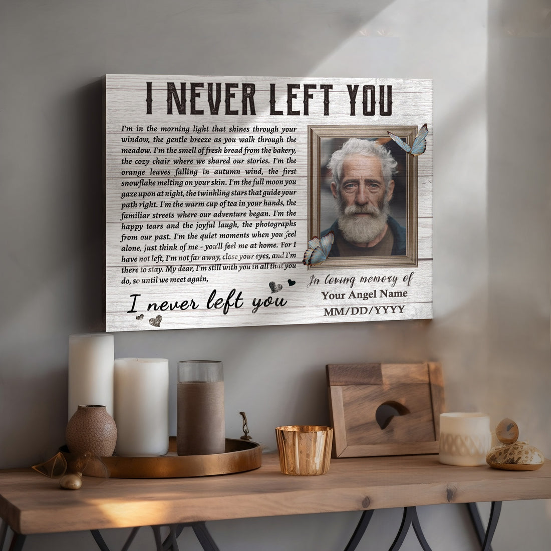 I Never Left You - Personalized Photo Canvas Print Sympathy Gifts