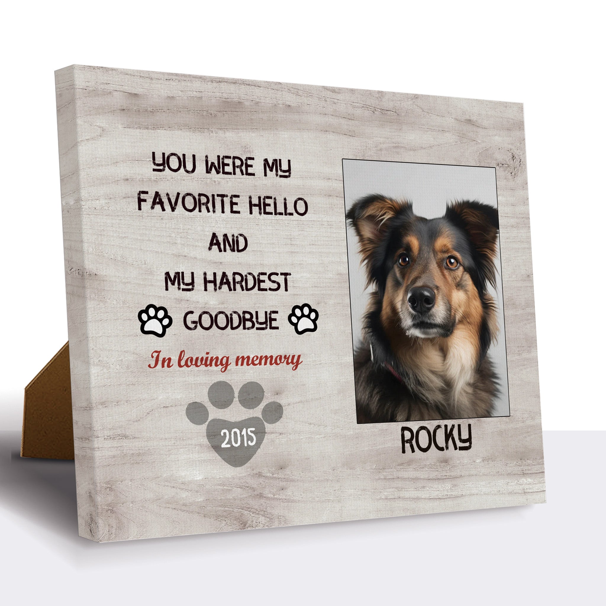 My Hardest Goodbye, Hang and Place - Personalized Pet Memorial Print